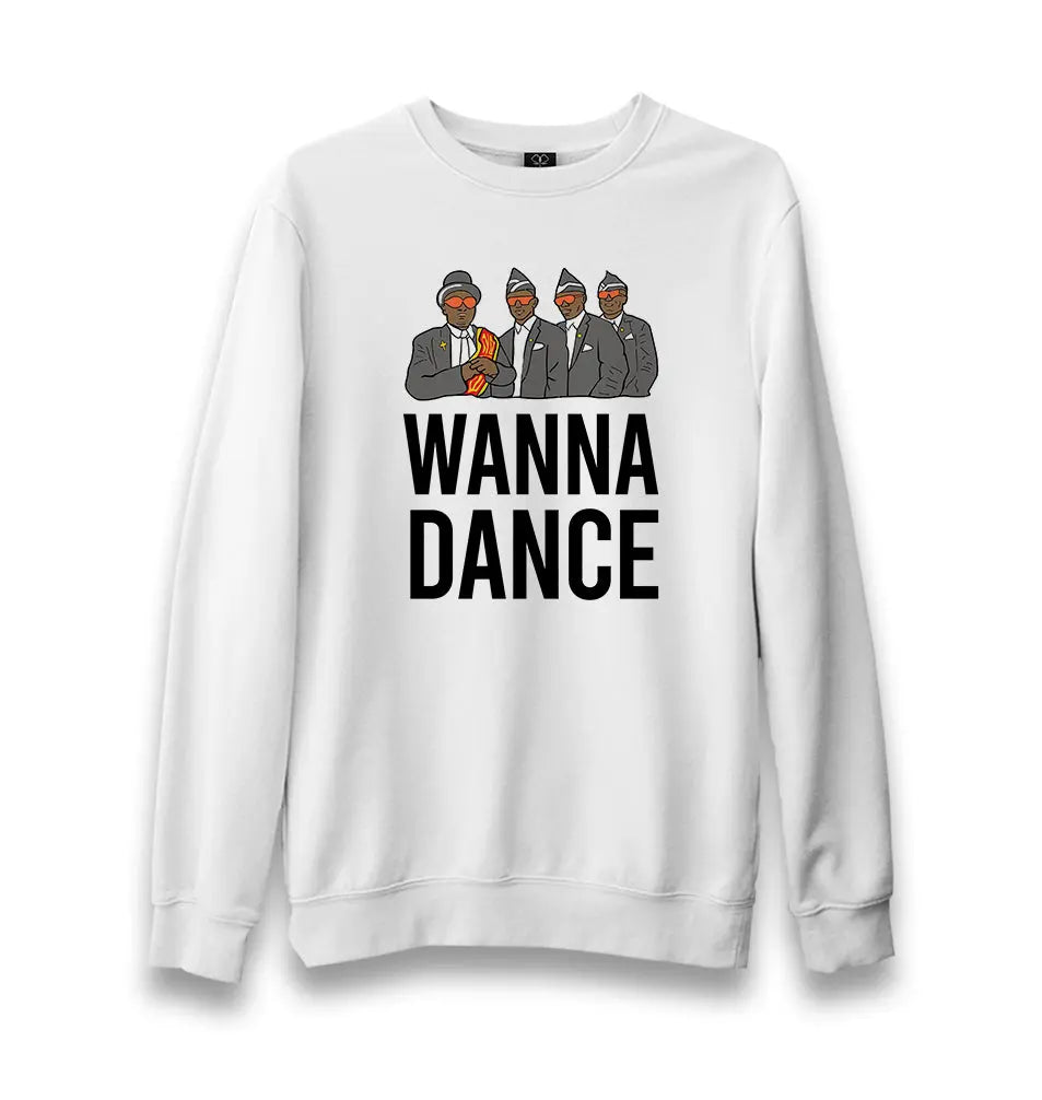 Wanna Dance Unisex White Sweatshirt - Premium  from W.E.N.S. WIND - Just 10990! Shop now at W.E.N.S. WIND