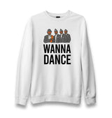 Wanna Dance Unisex White Sweatshirt - Premium  from W.E.N.S. WIND - Just 10990! Shop now at W.E.N.S. WIND