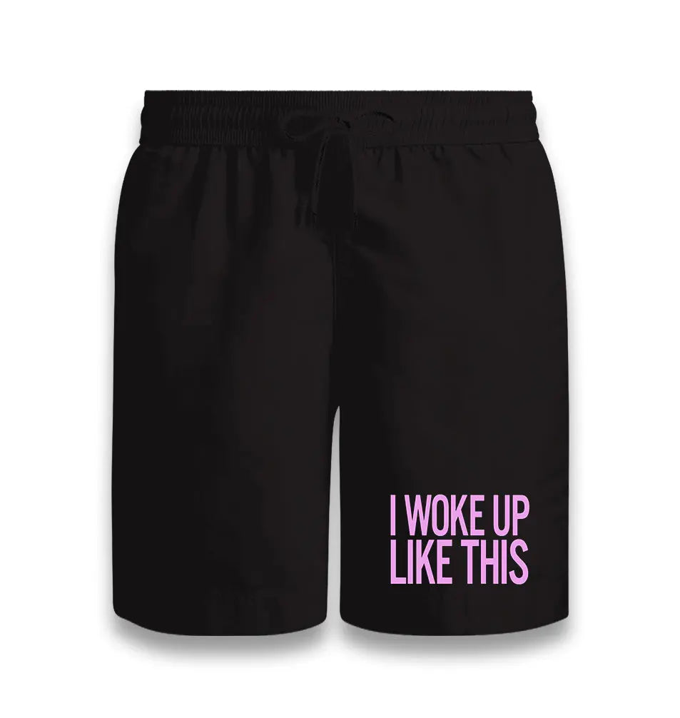 I Woke Up Like This Black Shorts - Premium  from W.E.N.S. WIND - Just 7990! Shop now at W.E.N.S. WIND