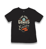 I Was Born Genius Kid's Black T-shirt - Premium  from W.E.N.S. WIND - Just 5990! Shop now at W.E.N.S. WIND