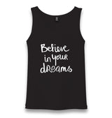 Believe in your Dreams Unisex Black Tank Top - Premium  from W.E.N.S. WIND - Just 6490! Shop now at W.E.N.S. WIND