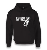 Article - I Am Not 40 Unisex Black Hoodie - Premium  from W.E.N.S. WIND - Just 11990! Shop now at W.E.N.S. WIND