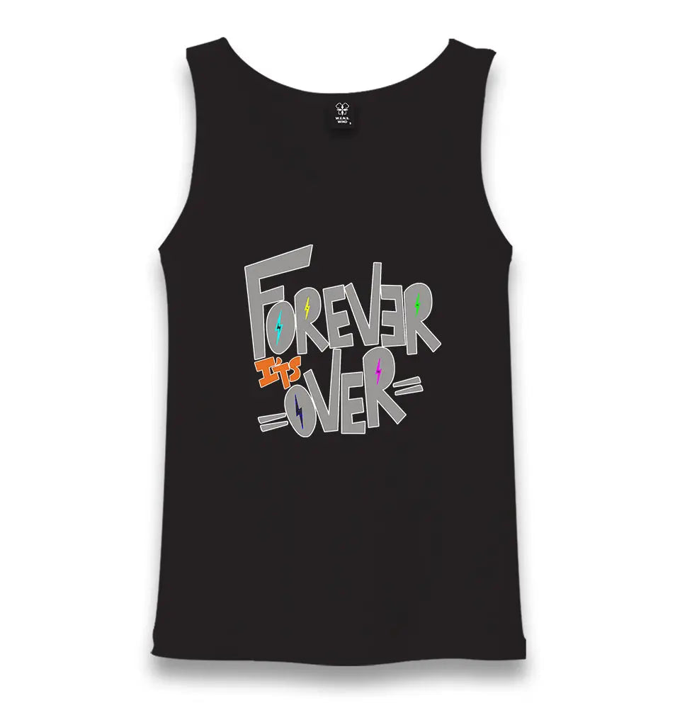 Forever Its Over Unisex Black Tank Top - Premium  from W.E.N.S. WIND - Just 6490! Shop now at W.E.N.S. WIND
