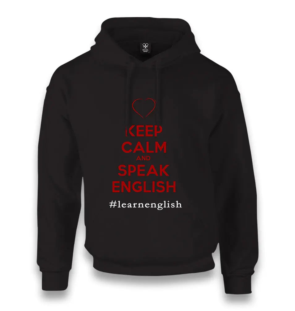 Keep Calm And Speak English Unisex Black Hoodie - Premium  from W.E.N.S. WIND - Just 11990! Shop now at W.E.N.S. WIND