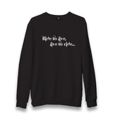 Motorcycle - Live To Ride Unisex Black Sweatshirt - Premium  from W.E.N.S. WIND - Just 10990! Shop now at W.E.N.S. WIND