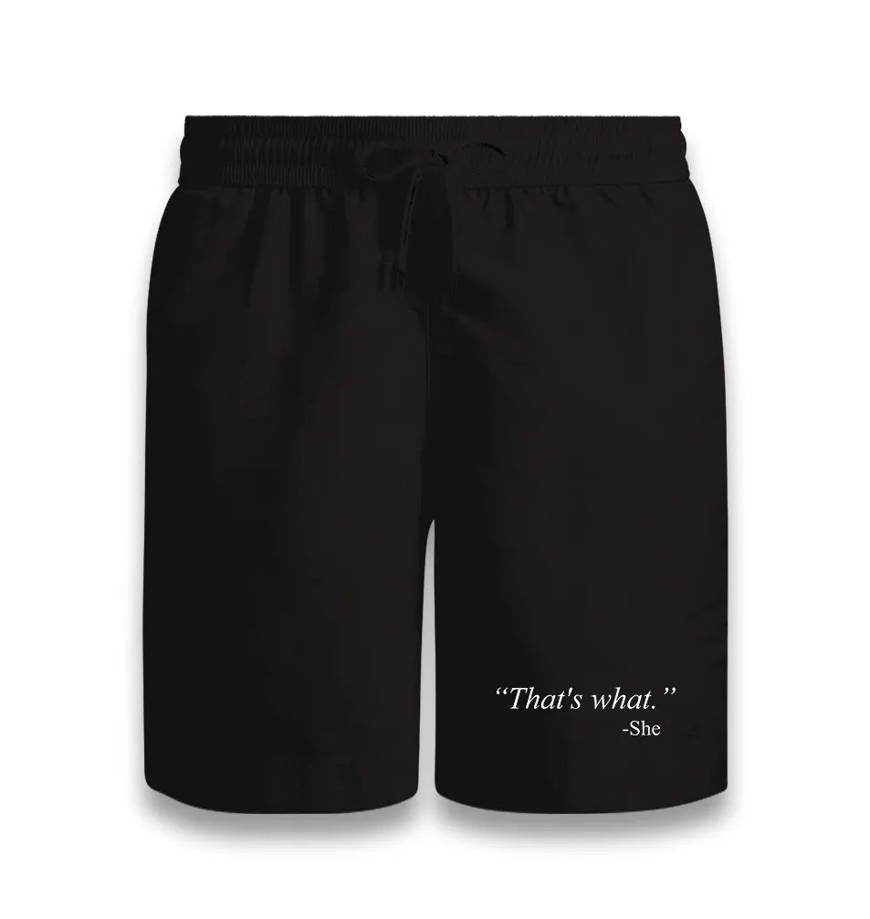 That's What She Said Black Shorts - Premium  from W.E.N.S. WIND - Just 7990! Shop now at W.E.N.S. WIND