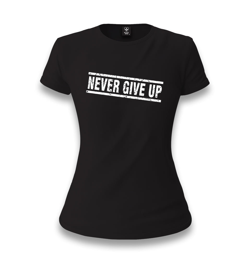 Never Give Up Women's Black T-shirt - Premium  from W.E.N.S. WIND - Just 6490! Shop now at W.E.N.S. WIND