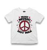 Make Music Not War Peace Logo Kid's White Tshirt - Premium  from W.E.N.S. WIND - Just 5990! Shop now at W.E.N.S. WIND