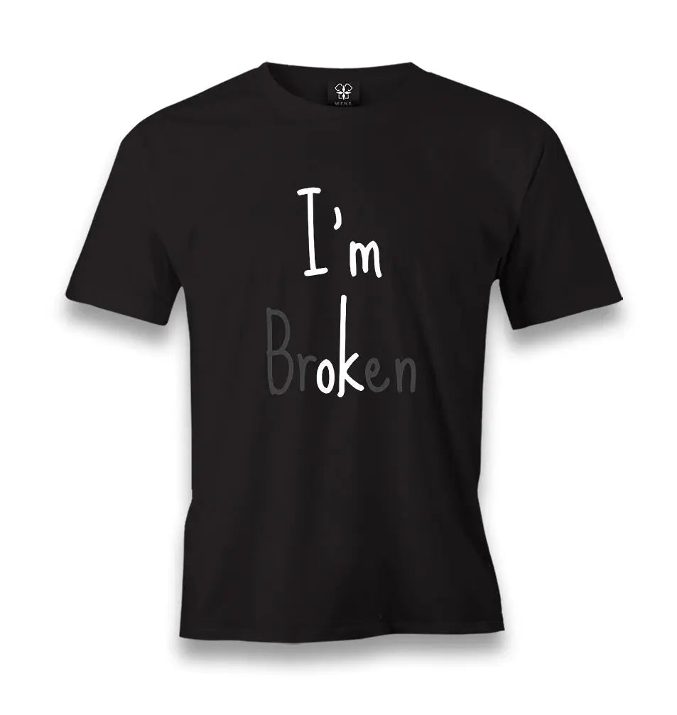 I'm Broken I'm ok Men's Black Tshirt - Premium  from W.E.N.S. WIND - Just 6490! Shop now at W.E.N.S. WIND