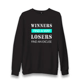 Winners Find A Way Unisex Black Sweatshirt - Premium  from W.E.N.S. WIND - Just 10990! Shop now at W.E.N.S. WIND