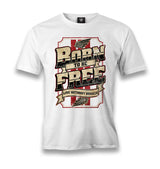 Born To Be Free Live Without Brakes Men's White Tshirt - Premium  from W.E.N.S. WIND - Just 6490! Shop now at W.E.N.S. WIND