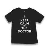 Keep Calm I Am The Doctor Kid's Black T-shirt - Premium  from W.E.N.S. WIND - Just 5990! Shop now at W.E.N.S. WIND