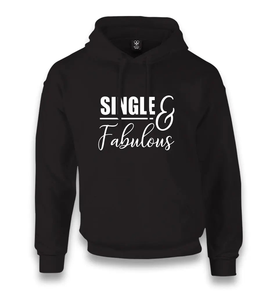 Single And Fabulous Unisex Black Hoodie - Premium  from W.E.N.S. WIND - Just 11990! Shop now at W.E.N.S. WIND