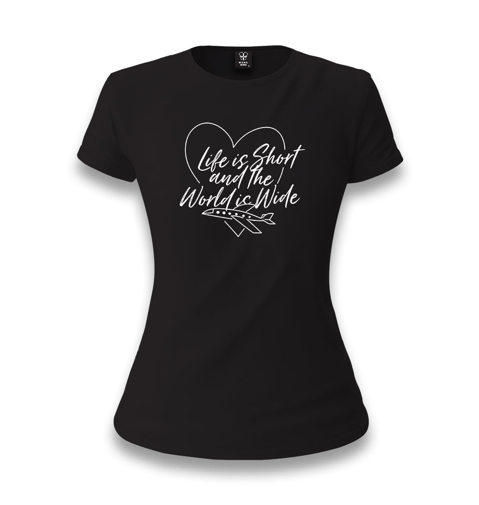 Life is Short - World is Wide Women's Black T-shirt - Premium Women's T-shirt from W.E.N.S. WIND - Just 6490! Shop now at W.E.N.S. WIND