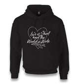 Life is Short - World is Wide Unisex Black Hoodie - Premium Unisex Hoodie from W.E.N.S. WIND - Just 11990! Shop now at W.E.N.S. WIND