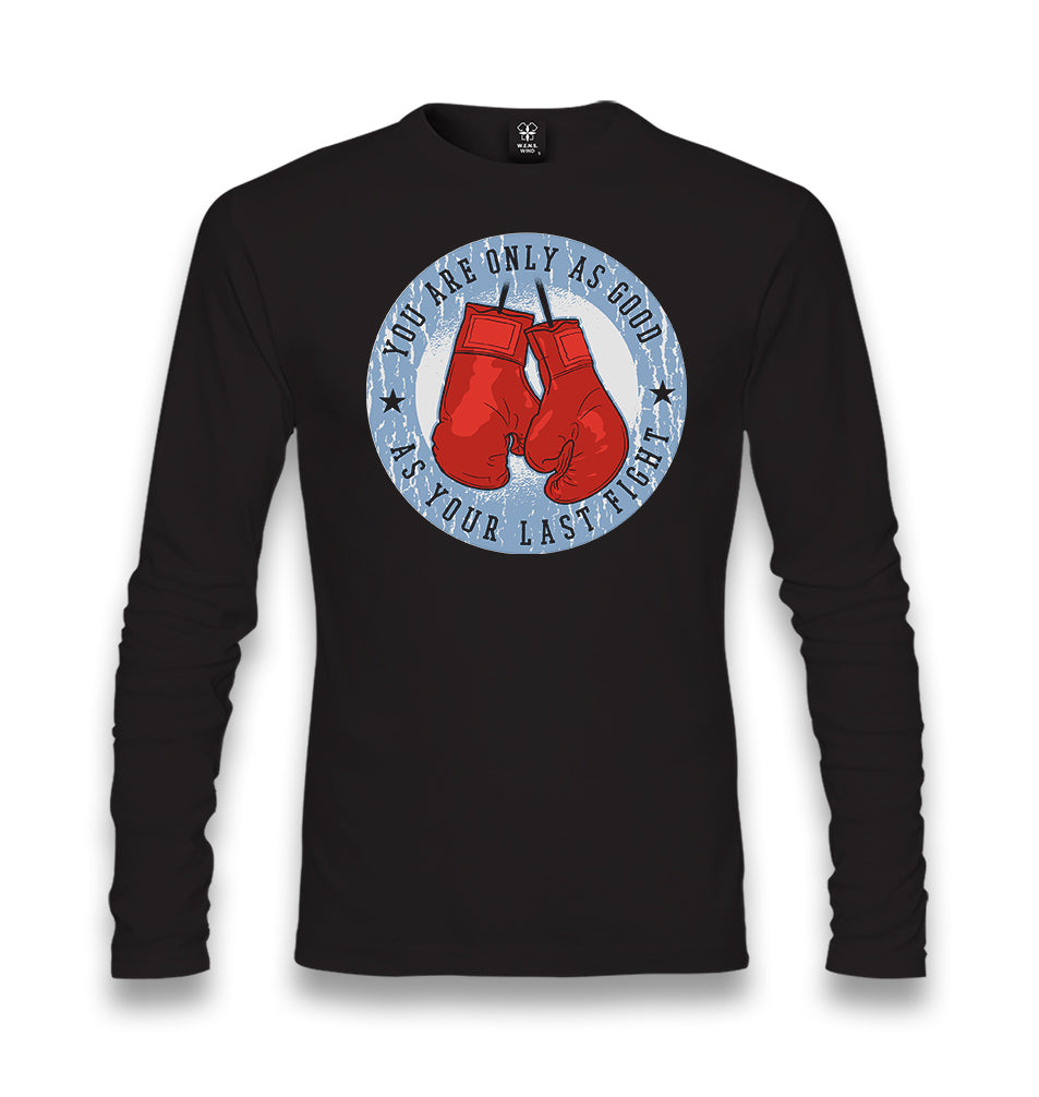 Your Last Fight Boxing Gloves Unisex Black Longsleeve - Premium  from W.E.N.S. WIND - Just 7990! Shop now at W.E.N.S. WIND