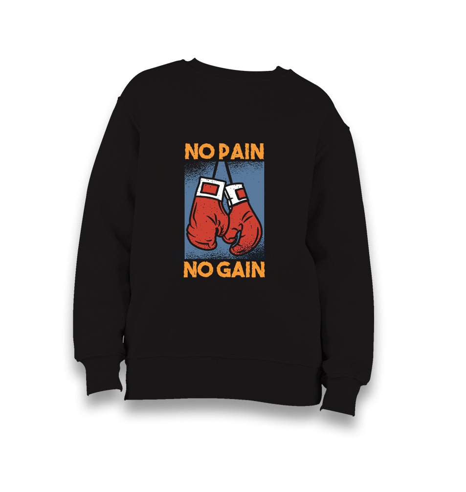 No Pain No Gain Boxing Gloves Kid's Black Sweatshirt - Premium  from W.E.N.S. WIND - Just 7990! Shop now at W.E.N.S. WIND