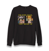 The Eyes Never Lie Unisex Black Sweatshirt - Premium  from W.E.N.S. WIND - Just 10990! Shop now at W.E.N.S. WIND