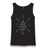 Do What Scares You Unisex Black Tank Top - Premium  from W.E.N.S. WIND - Just 6490! Shop now at W.E.N.S. WIND