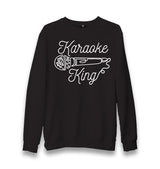 Microphone Karaoke King Unisex Black Sweatshirt - Premium  from W.E.N.S. WIND - Just 10990! Shop now at W.E.N.S. WIND