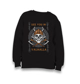 Viking Skull See You in Valhalla Kid's Black Sweatshirt - Premium  from W.E.N.S. WIND - Just 7990! Shop now at W.E.N.S. WIND