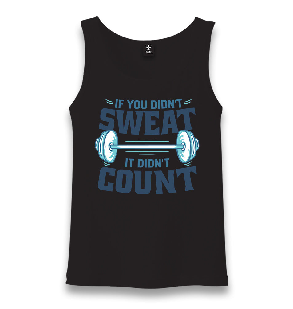 If You Didn't Sweat It Didn't Count Unisex Black Tank Top - Premium  from W.E.N.S. WIND - Just 6490! Shop now at W.E.N.S. WIND