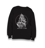 Sailing For Life Kid's Black Sweatshirt - Premium  from W.E.N.S. WIND - Just 7990! Shop now at W.E.N.S. WIND