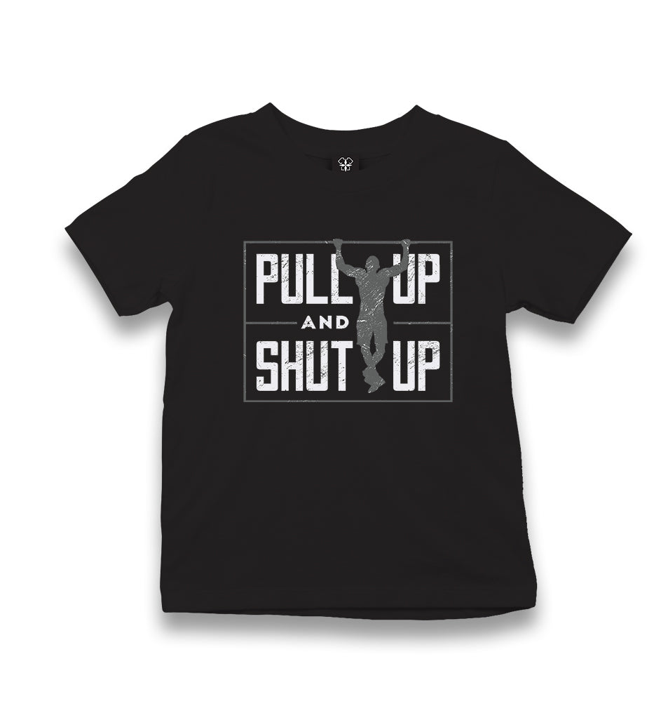 Pull Up and Shut Up Kid's Black T-shirt - Premium  from W.E.N.S. WIND - Just 5990! Shop now at W.E.N.S. WIND