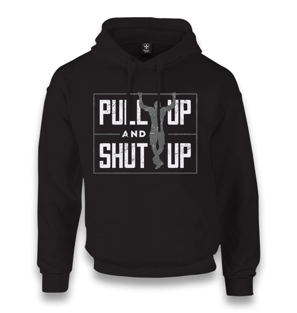 Pull Up and Shut Up Unisex Black Hoodie - Premium  from W.E.N.S. WIND - Just 11990! Shop now at W.E.N.S. WIND