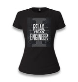 Relax I am an Engineer Women's Black T-shirt - Premium  from W.E.N.S. WIND - Just 6990! Shop now at W.E.N.S. WIND