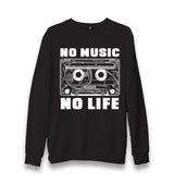 No Music No Life Cassette Tape Unisex Black Sweatshirt - Premium  from W.E.N.S. WIND - Just 10990! Shop now at W.E.N.S. WIND