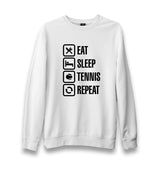 Tenis - Eat Sleep Tennis Unisex White Sweatshirt - Premium  from W.E.N.S. WIND - Just 10990! Shop now at W.E.N.S. WIND