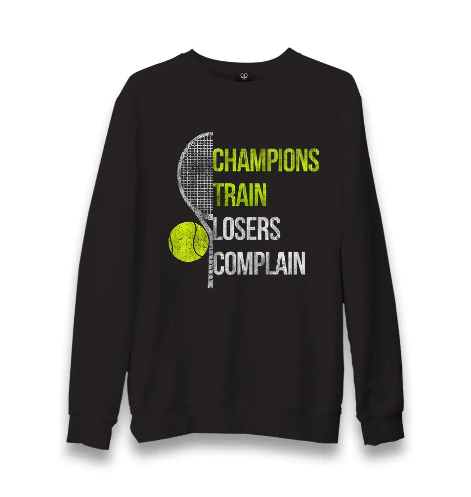 Tennis - Champions Train Unisex Black Sweatshirt - Premium  from W.E.N.S. WIND - Just 10990! Shop now at W.E.N.S. WIND