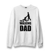 The Walking Dad II Unisex White Sweatshirt - Premium  from W.E.N.S. WIND - Just 10990! Shop now at W.E.N.S. WIND