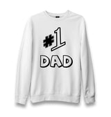 Number 1 Dad Unisex White Sweatshirt - Premium  from W.E.N.S. WIND - Just 10990! Shop now at W.E.N.S. WIND