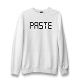 Paste Unisex White Sweatshirt - Premium  from W.E.N.S. WIND - Just 10990! Shop now at W.E.N.S. WIND