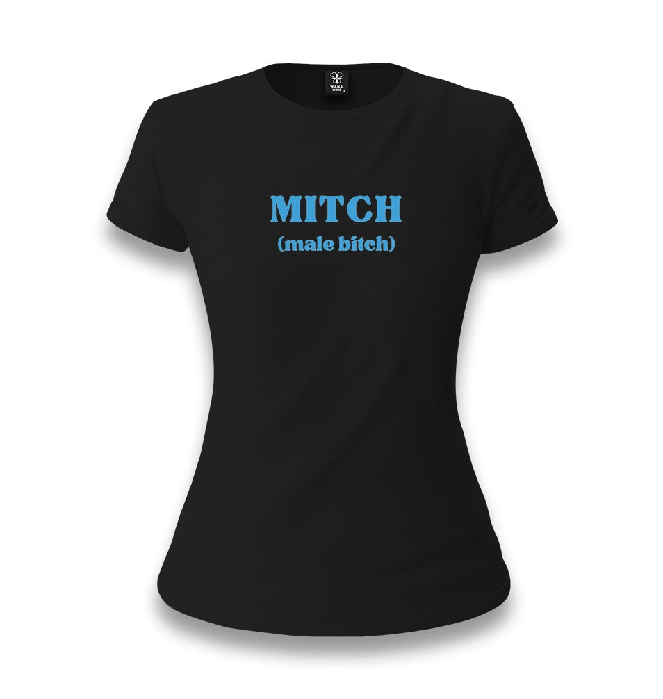 MITCH (Male Bitch) Women's Black T-shirt Graphic Print