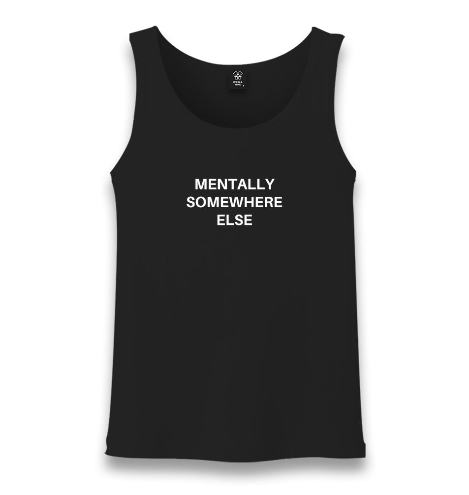 Mentally Somewhere Else Unisex Black Tank Top Graphic Print