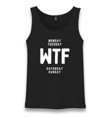 Monday Tuesday WTF Saturday Sunday Unisex Black Tank Top Graphic Print