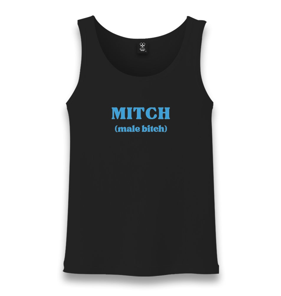 MITCH (Male Bitch) Unisex Black Tank Top Graphic Print