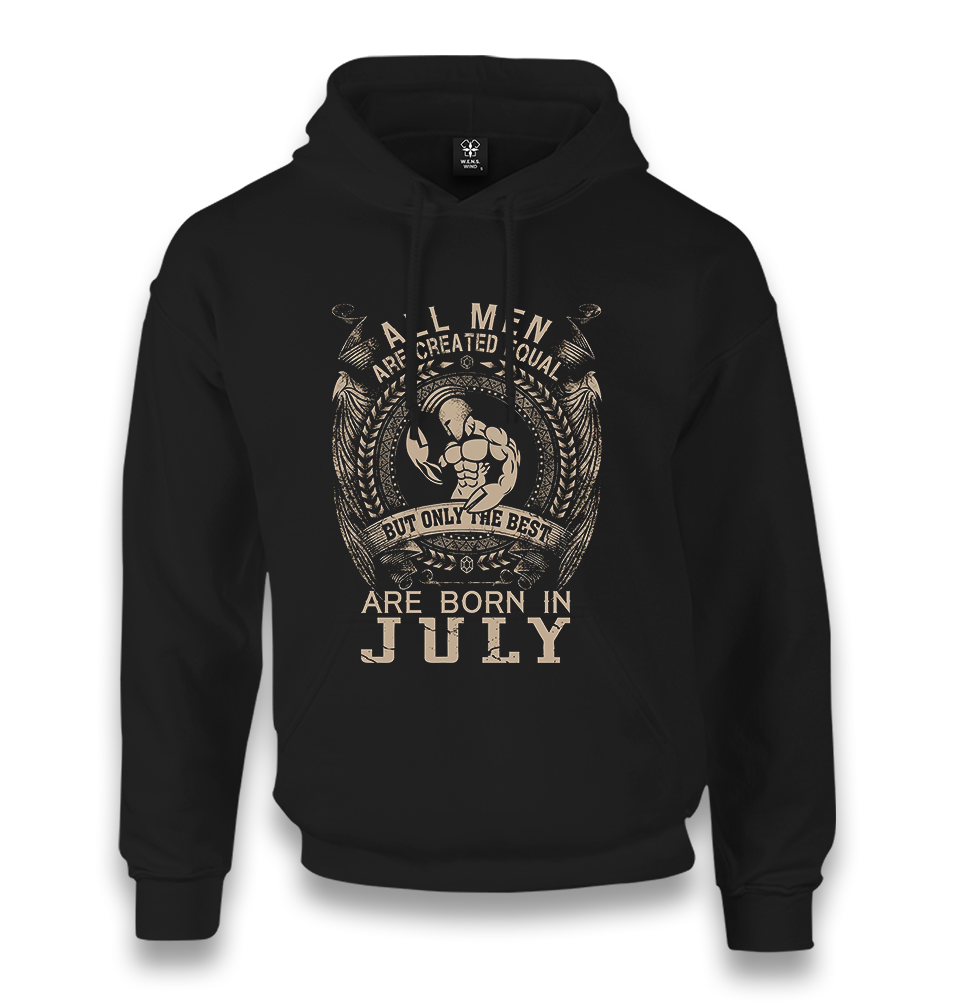 Only the Best Born in July Unisex Black Hoodie - Premium  from W.E.N.S. WIND - Just 11990! Shop now at W.E.N.S. WIND