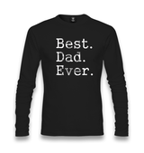 Best Dad Ever Unisex Black Longsleeve - Premium  from W.E.N.S. WIND - Just 7990! Shop now at W.E.N.S. WIND