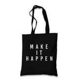 Make it Happen Black Canvas Totebag - Premium  from W.E.N.S. WIND - Just 4990! Shop now at W.E.N.S. WIND