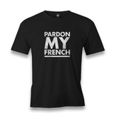 Pardon my French Men's Black Tshirt - Premium  from W.E.N.S. WIND - Just 6490! Shop now at W.E.N.S. WIND