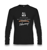 Best are Born in February Unisex Black Longsleeve - Premium  from W.E.N.S. WIND - Just 7990! Shop now at W.E.N.S. WIND