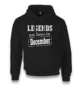 Legends are Born in December Unisex Black Hoodie - Premium  from W.E.N.S. WIND - Just 11990! Shop now at W.E.N.S. WIND