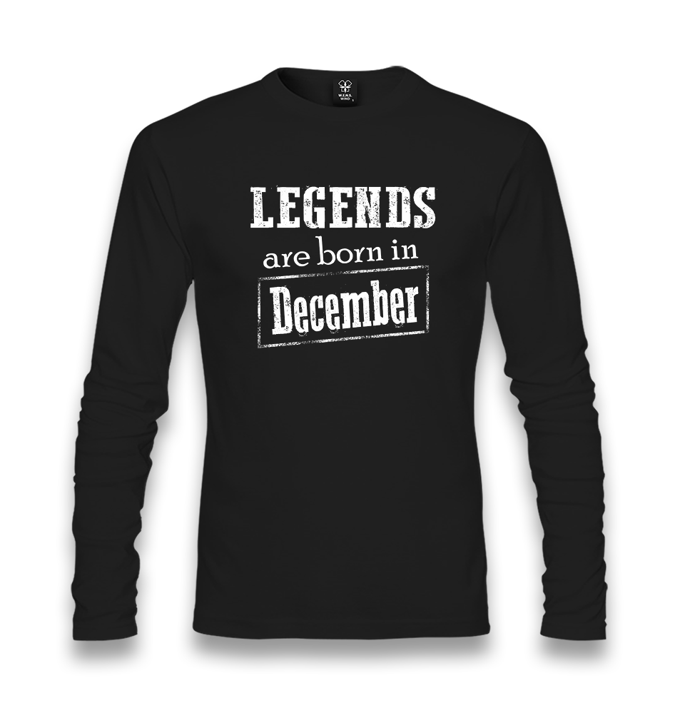 Legends are Born in December Unisex Black Longsleeve - Premium  from W.E.N.S. WIND - Just 7990! Shop now at W.E.N.S. WIND