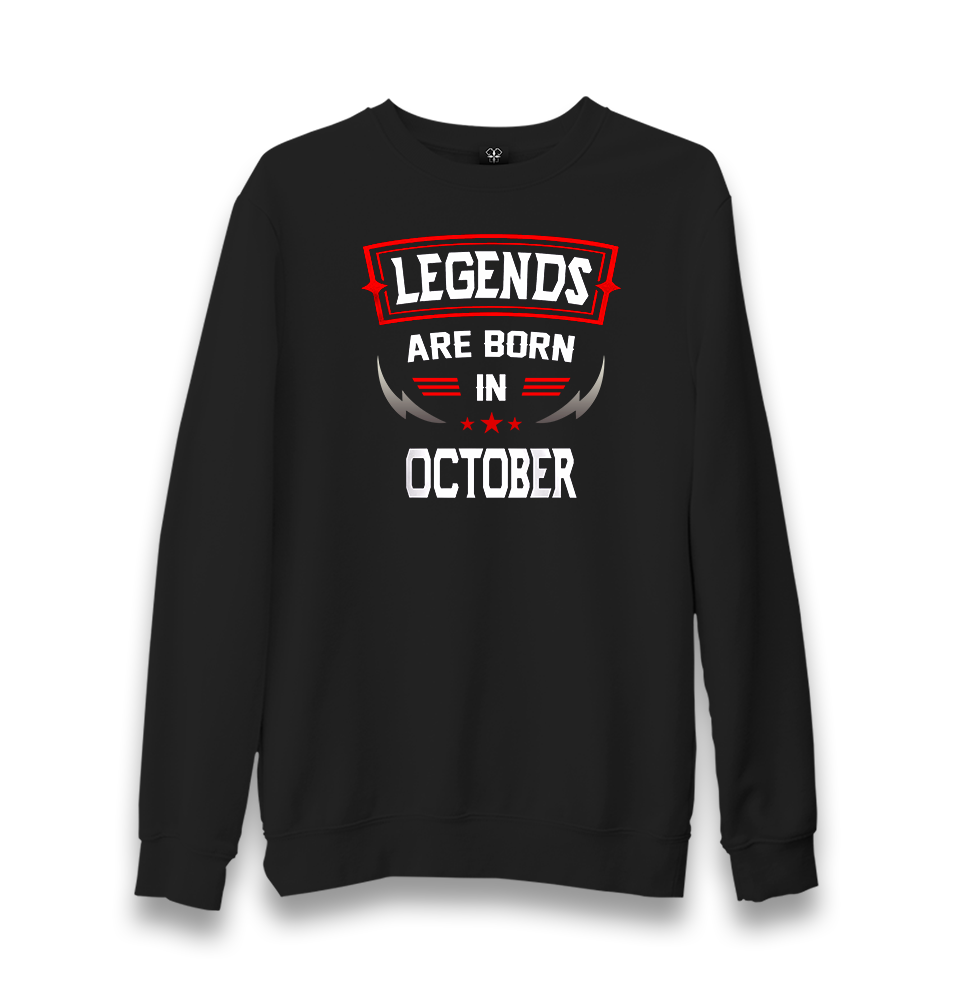 Legends Born in October-Blade Unisex Black Sweatshirt - Premium  from W.E.N.S. WIND - Just 10990! Shop now at W.E.N.S. WIND