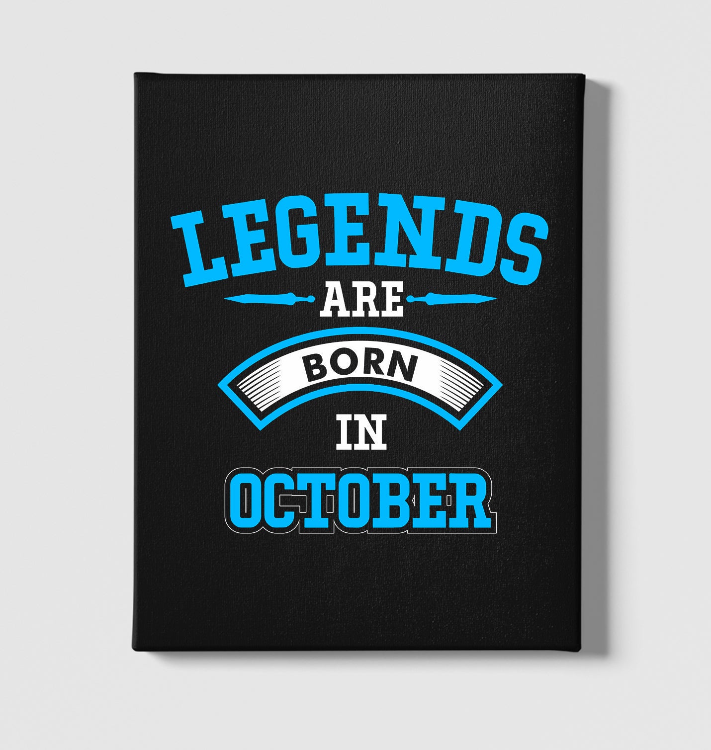 Legends Born in October - Arrow Black Canvas Wall Art 35x40cm - Premium  from W.E.N.S. WIND - Just 7990! Shop now at W.E.N.S. WIND