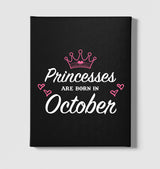 Princess Born in October - Heart Black Canvas Wall Art 35x40cm - Premium  from W.E.N.S. WIND - Just 7990! Shop now at W.E.N.S. WIND